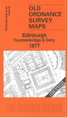 Edinburgh: Fountainbridge & Dalry 1877 - Alan Godfrey
