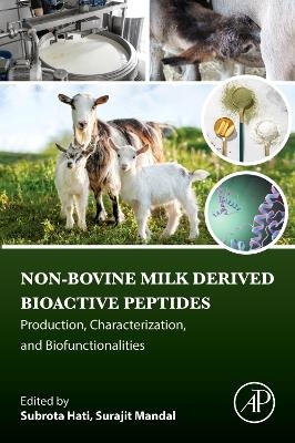 Non-Bovine Milk-Derived Bioactive Peptides