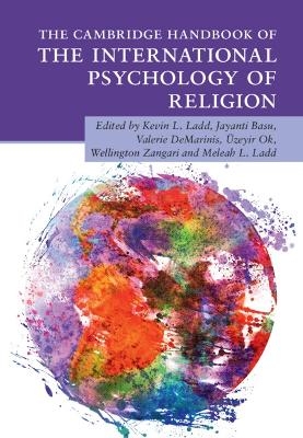 The Cambridge Handbook of the International Psychology of Religion - 