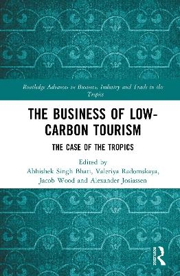 The Business of Low-Carbon Tourism - 