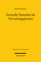 Generelle Tatsachen im Verwaltungsprozess - Roman Hensel
