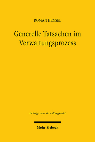 Generelle Tatsachen im Verwaltungsprozess