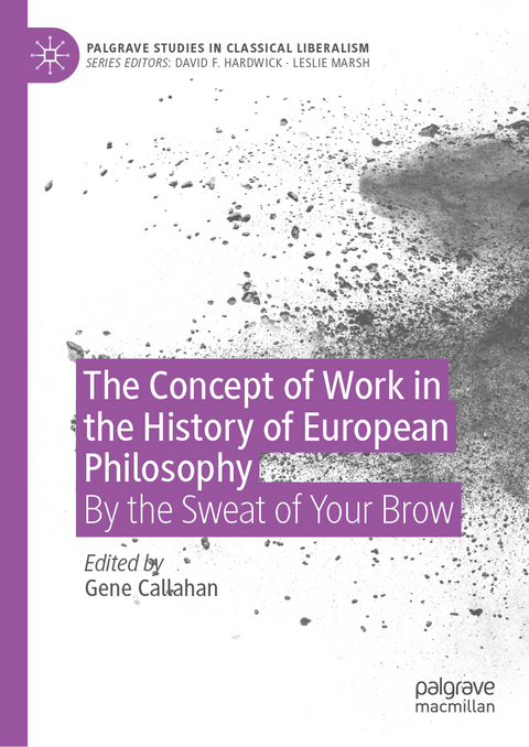 The Concept of Work in the History of European Philosophy - 
