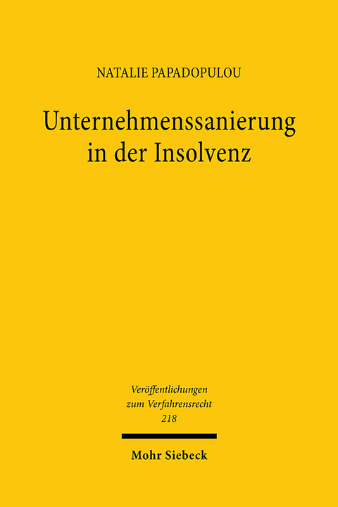 Unternehmenssanierung in der Insolvenz - Natalie Papadopulou