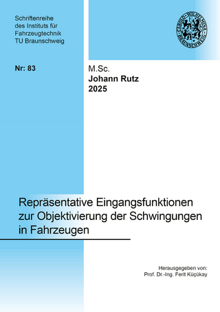 Repräsentative Eingangsfunktionen zur Objektivierung der Schwingungen in Fahrzeugen