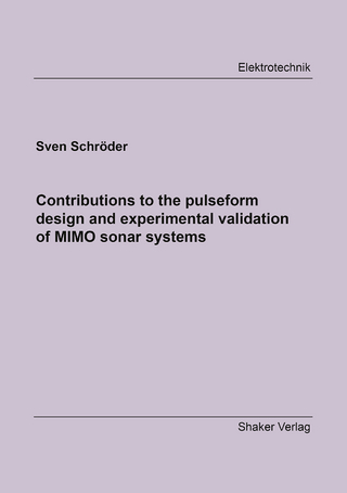 Contributions to the pulseform design and experimental validation of MIMO sonar systems