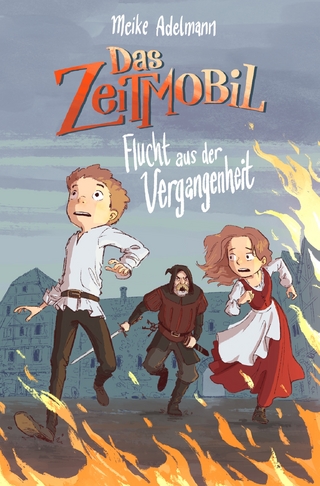 Das Zeitmobil – Flucht aus der Vergangenheit (Band 3)