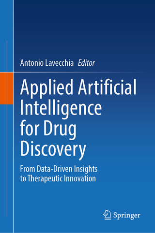 Applied Artificial Intelligence for Drug Discovery