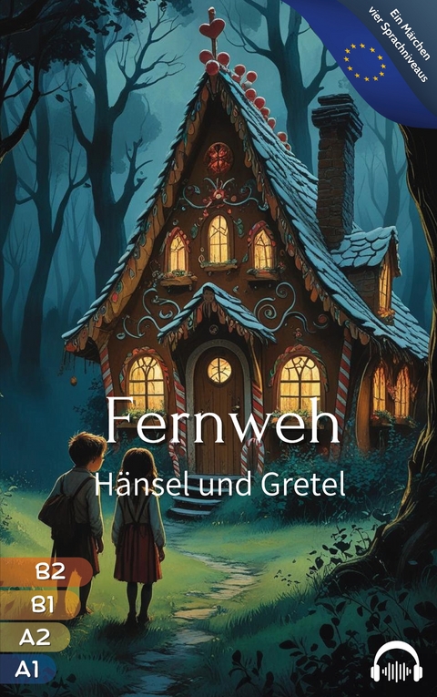 Fernweh - Hänsel und Gretel - Harun Oguz Kanarya
