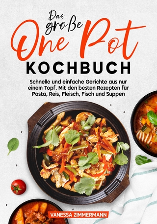 Das große One Pot Kochbuch