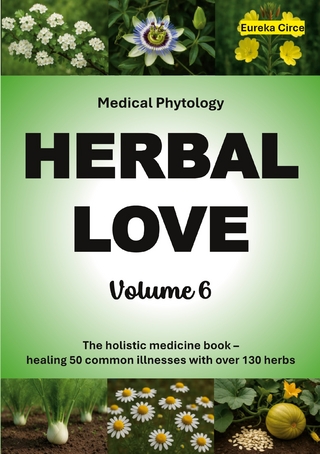 Herbal Love 6 (Medical Phytology)