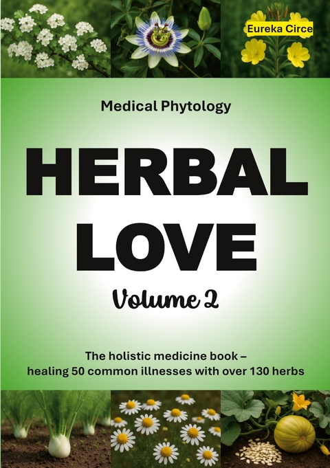 Herbal Love 2 (Medical Phytology) - 