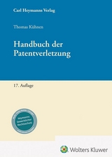 Handbuch der Patentverletzung - Thomas K&uuml;hnen