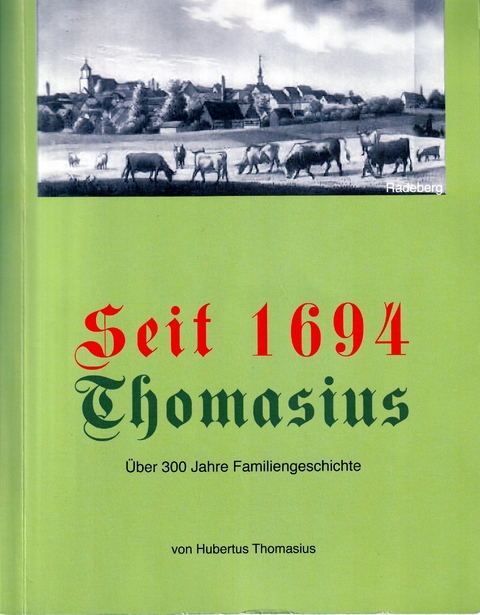 Seit 1694 Thomasius - Hubertus Thomasius