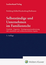 Selbstst&auml;ndige und Unternehmen im Familienrecht - 