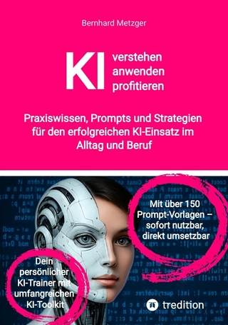 KI verstehen, anwenden, profitieren