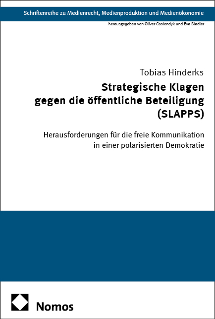 Strategische Klagen gegen die &ouml;ffentliche Beteiligung (SLAPPS) - Tobias Hinderks