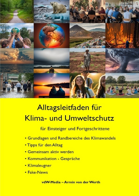 Alltagsleitfaden f&uuml;r Klima- und Umweltschutz - Armin von der Werth
