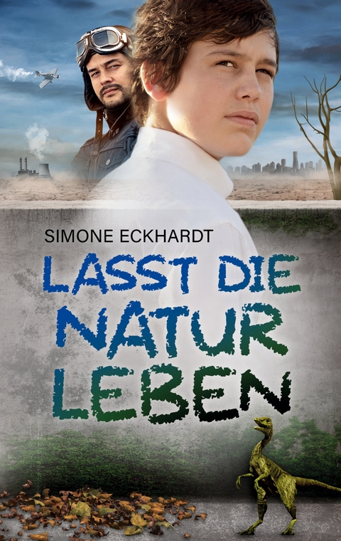 Lasst die Natur Leben - Simone Eckhardt