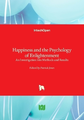 Happiness and the Psychology of Enlightenment