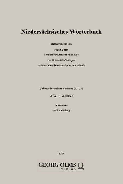 Nieders&auml;chsisches W&ouml;rterbuch - 
