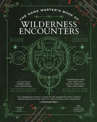 The Game Master's Book of Wilderness Encounters