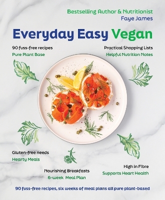 Everyday Easy Vegan - Faye James
