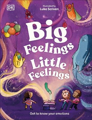 Big Feelings, Little Feelings - Andrea Mills