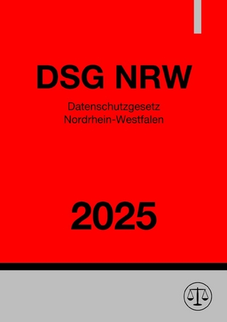 Datenschutzgesetz Nordrhein-Westfalen - DSG NRW 2025