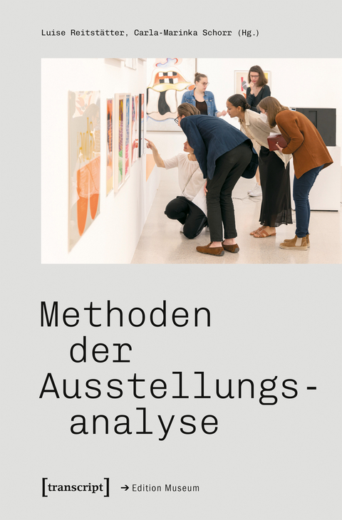 Methoden der Ausstellungsanalyse - 