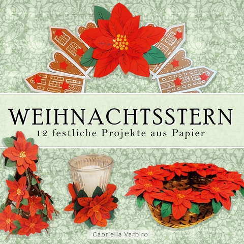 Weihnachtsstern - Gabriella Varbiro