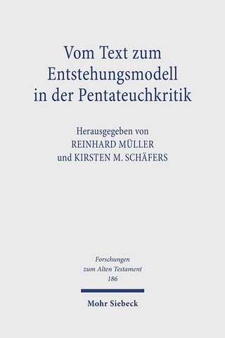 Vom Text zum Entstehungsmodell in der Pentateuchkritik