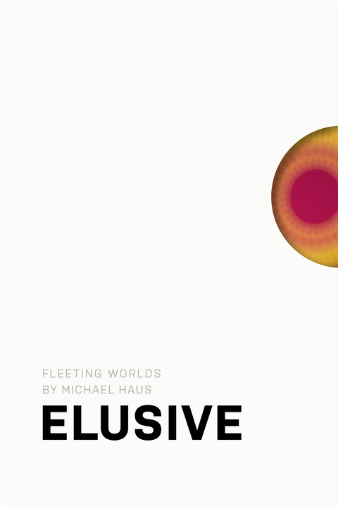 Michael Haus: Elusive - 