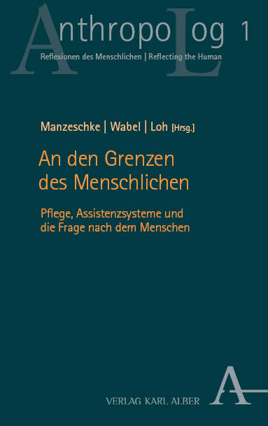 An den Grenzen des Menschlichen - 