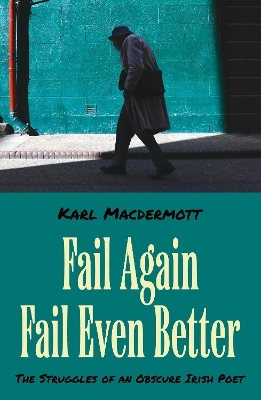 Fail Again Fail Even Better - Karl MacDermott