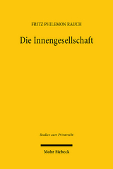Die Innengesellschaft - Fritz Philemon Rauch