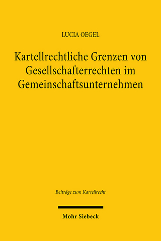 Kartellrechtliche Grenzen von Gesellschafterrechten im Gemeinschaftsunternehmen