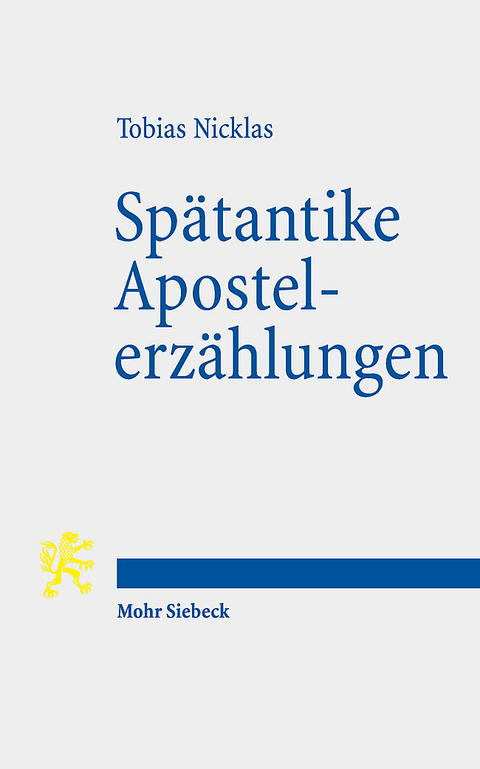 Sp&auml;tantike Apostelerz&auml;hlungen - Tobias Nicklas