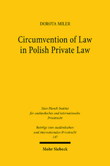 Circumvention of Law in Polish Private Law - Dorota Miler