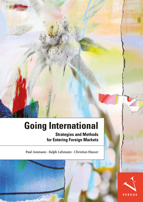 Going International - Paul Ammann, Ralph Lehmann, Christian Hauser
