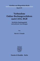 Verbundene Online-Buchungsverfahren nach &sect; 651c BGB - Mervin Y. Daniels