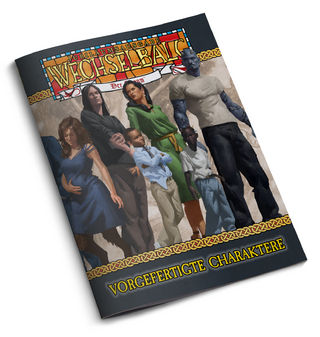 Wechselbalg: Der Traum Vorgefertigte Charaktere (C20)