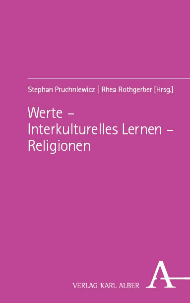 Werte &ndash; Interkulturelles Lernen &ndash; Religionen - 