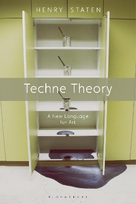 Techne Theory - Henry Staten