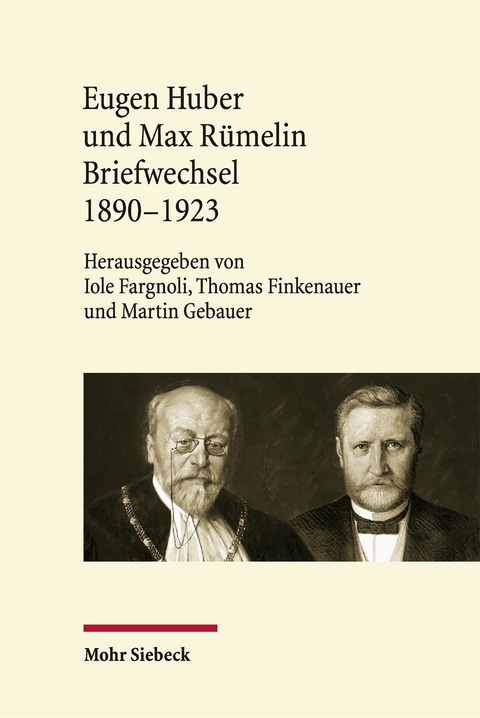 Eugen Huber und Max R&uuml;melin - 