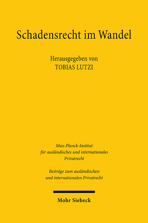 Schadensrecht im Wandel - 
