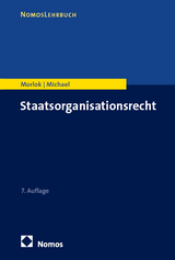 Staatsorganisationsrecht - Morlok, Martin; Michael, Lothar