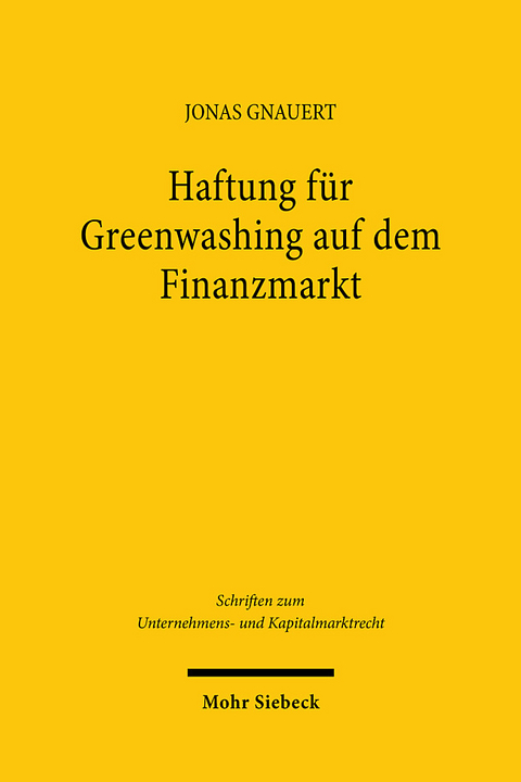 Haftung f&uuml;r Greenwashing auf dem Finanzmarkt - Jonas Gnauert