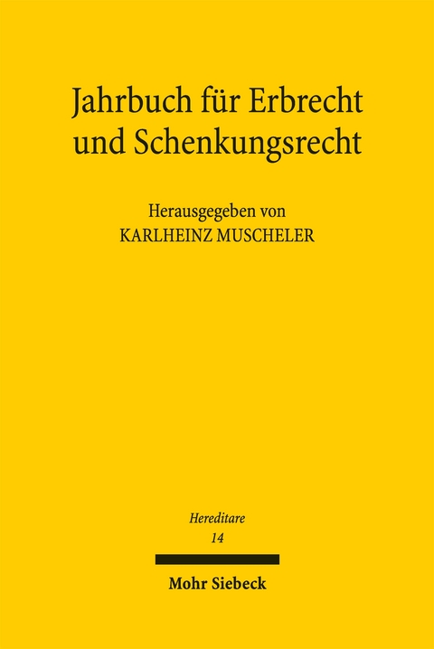 Jahrbuch f&uuml;r Erbrecht und Schenkungsrecht - 