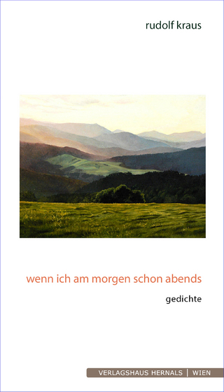 wenn ich am morgen schon abends